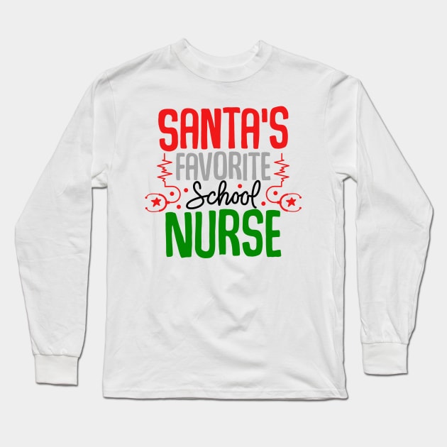 santas favorite school nurse Long Sleeve T-Shirt by MZeeDesigns